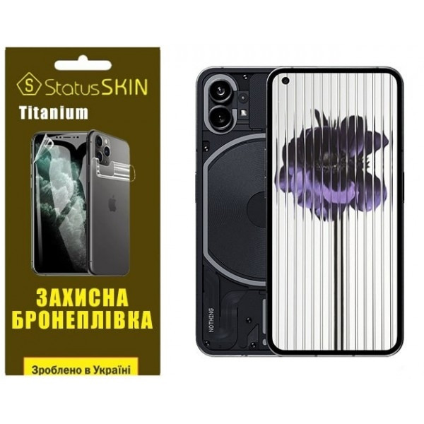 Поліуретанова плівка StatusSKIN Titanium на екран Nothing Phone (1) Глянцева (Код товару:28334) Харьков - изображение 2