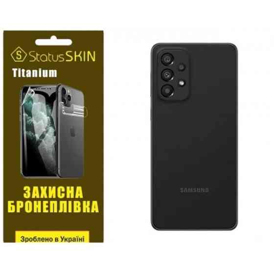 Поліуретанова плівка StatusSKIN Titanium на корпус Samsung A33 A336 Глянцева Харків