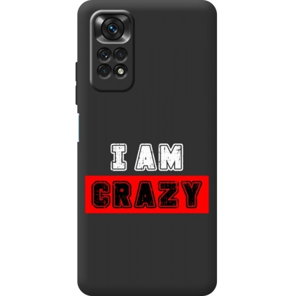 Чохол BoxFace для Xiaomi Redmi Note 11/Note 11s I'm Crazy (Код товару:25399) Харків - зображення 1