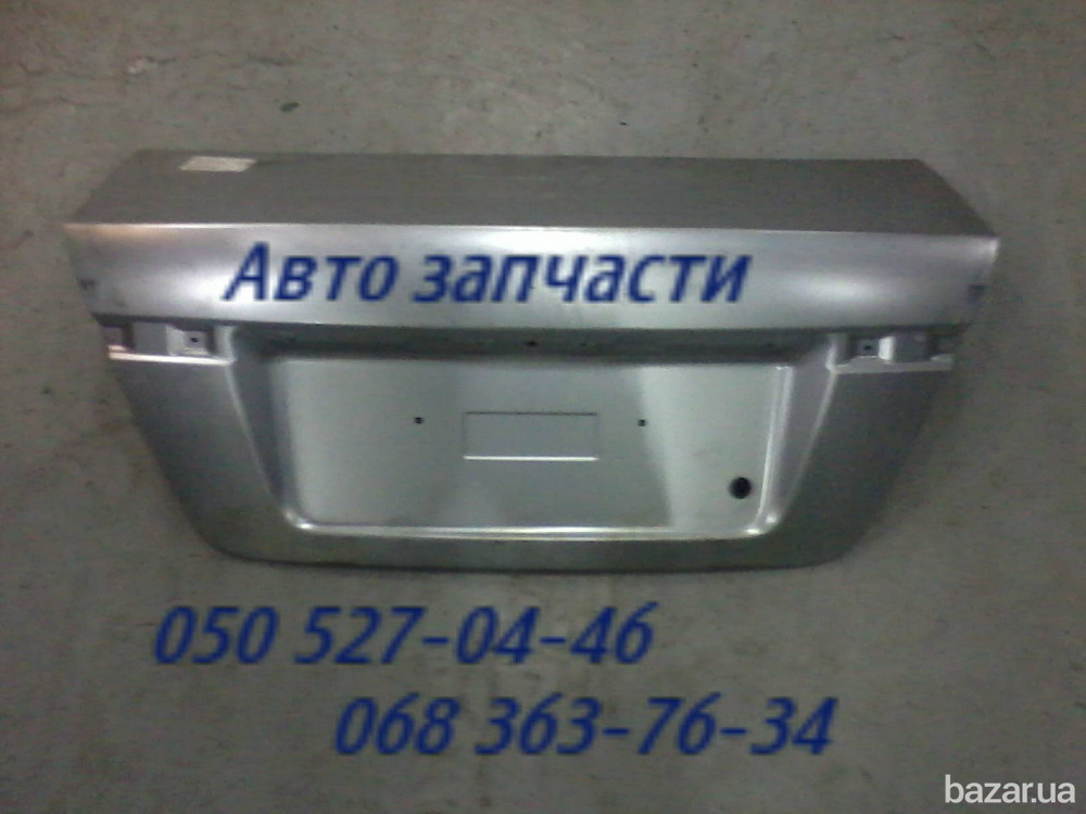Крышка багажника Шевроле Авео t200 t250 t255 t300 запчасти Киев - изображение 1