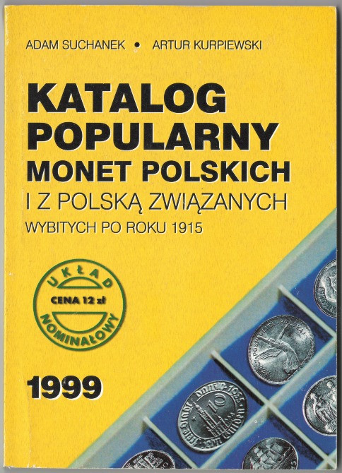 Популярний каталог польських і пов'язаних з Польщею монет, викарбуваних після 1915 року Харьков - изображение 1