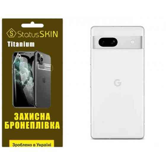 Поліуретанова плівка StatusSKIN Titanium на корпус Google Pixel 7a Глянцева Харків