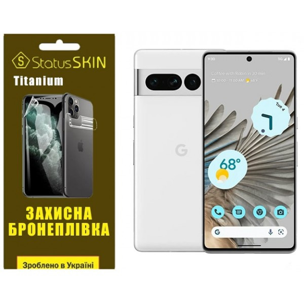 Поліуретанова плівка StatusSKIN Titanium на екран Google Pixel 7 Pro Глянцева Харків - зображення 1