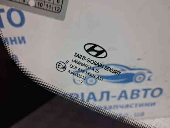 Стекло лобовое Hyundai I30 FD 1.6 DIESEL D4FB 2007 (б/у) Київ