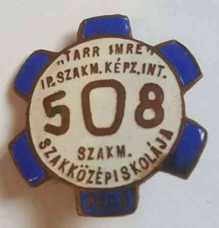 Значок TARR IMRE IP.SZAKM.KΕΡΖ.ΙΝΤ. 508 ZAKAZOLAJ Львів