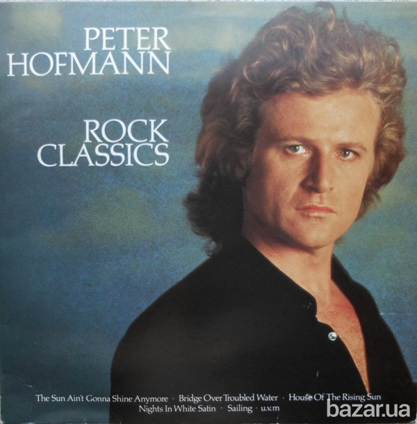 Rock classics, Peter Hofmann/ Петер Гофман Винница - изображение 1