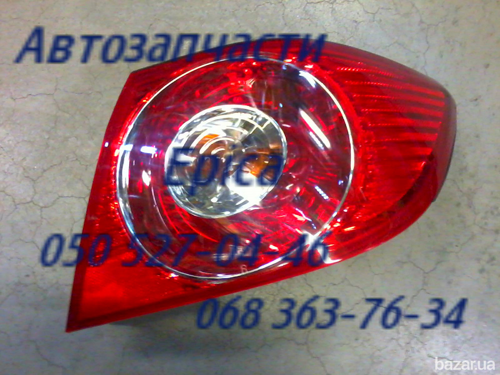 Шевроле Эпика фонарь задний левый, правый. Запчасти Chevrolet Epica Киев - изображение 1